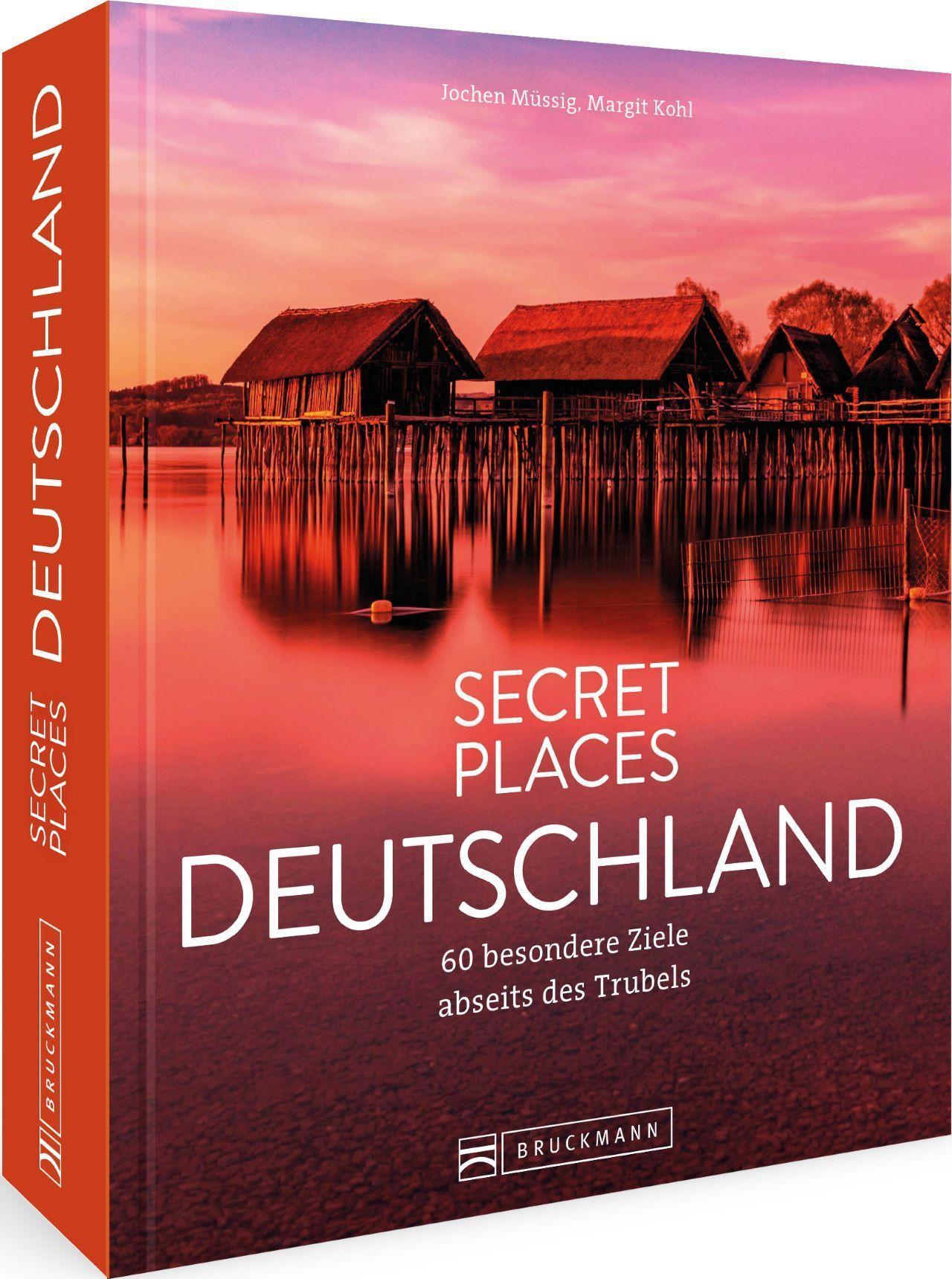 Secret Places Deutschland Traumhafte Ziele abseits des Trubels