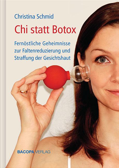 Chi statt Botox Fernöstliche Geheimnisse zur Faltenreduzierung