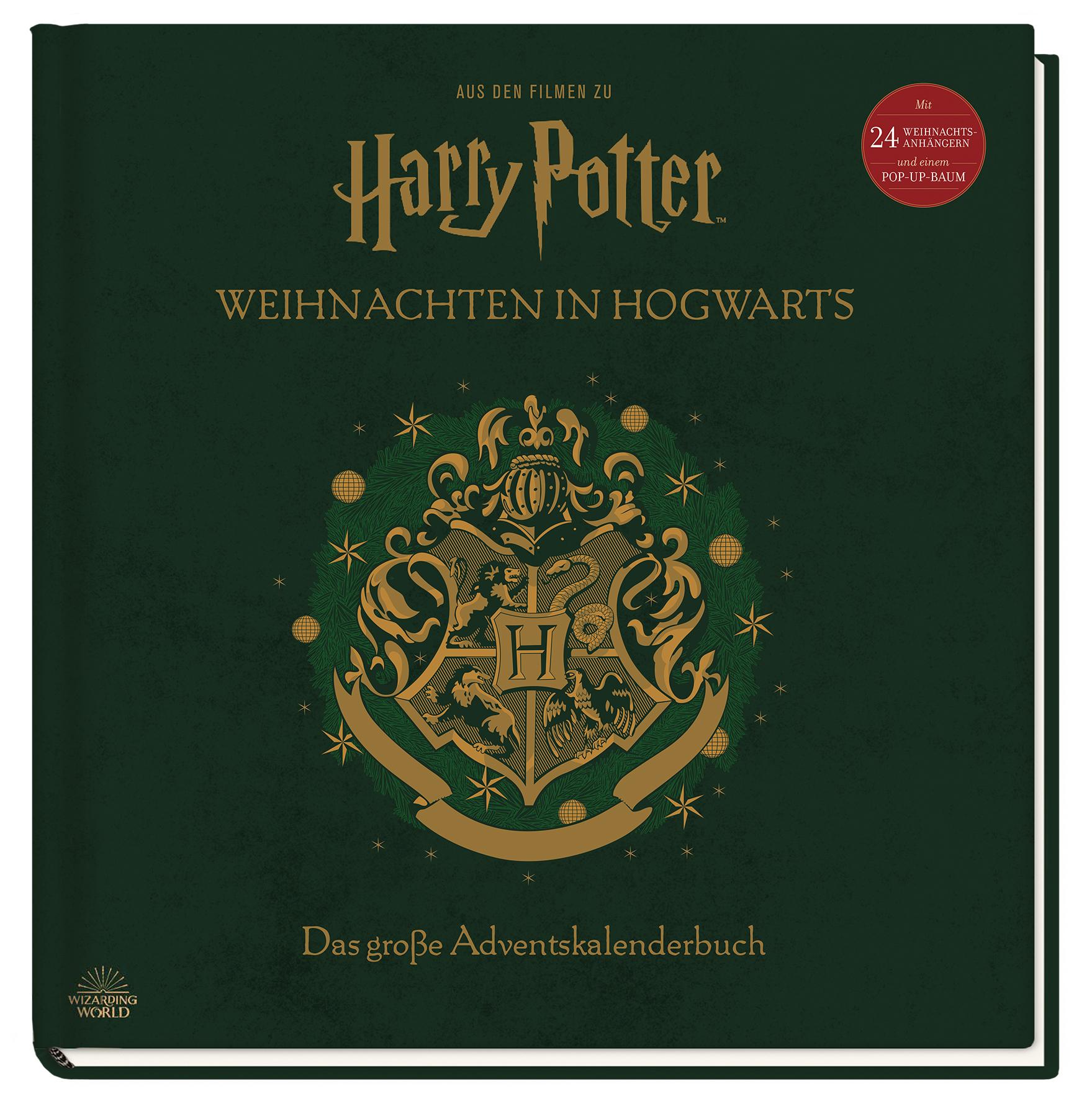 Aus den Filmen zu Harry Potter: Das große Adventskalenderbuch Mit 24 Weihnachtsanhängern und einem Pop-Up-Baum