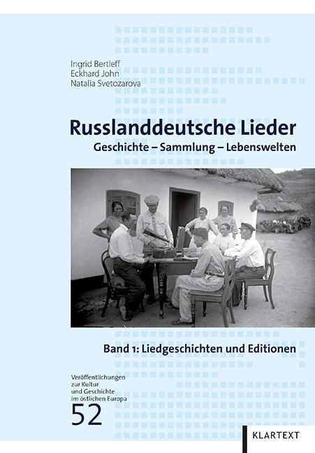 Russlanddeutsche Lieder, 2 Bde. Geschichte - Sammlung - Lebenswelten