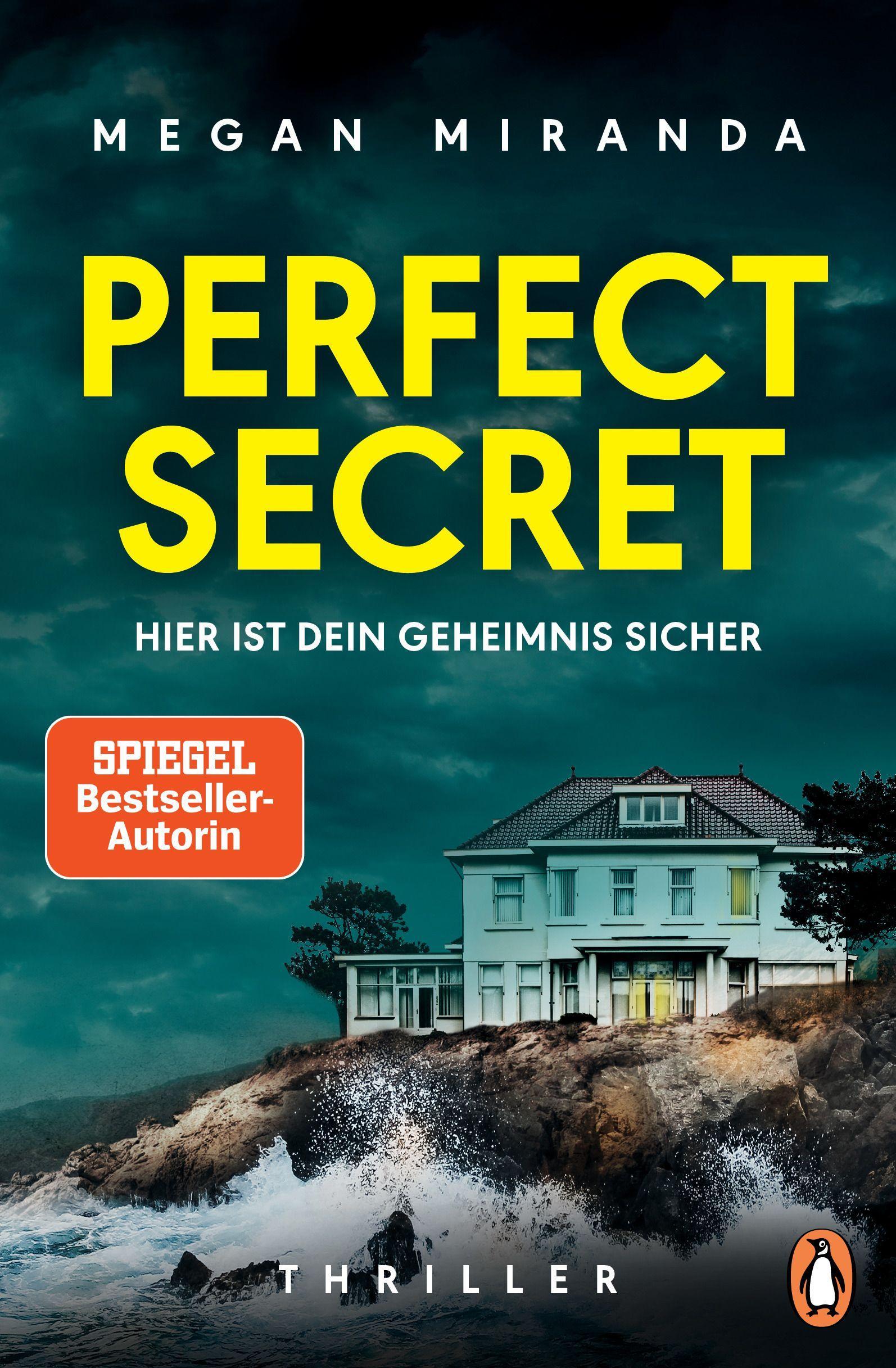 Perfect Secret – Hier ist Dein Geheimnis sicher Thriller – "Der ultimative Thriller!" (Reese Witherspoon)
