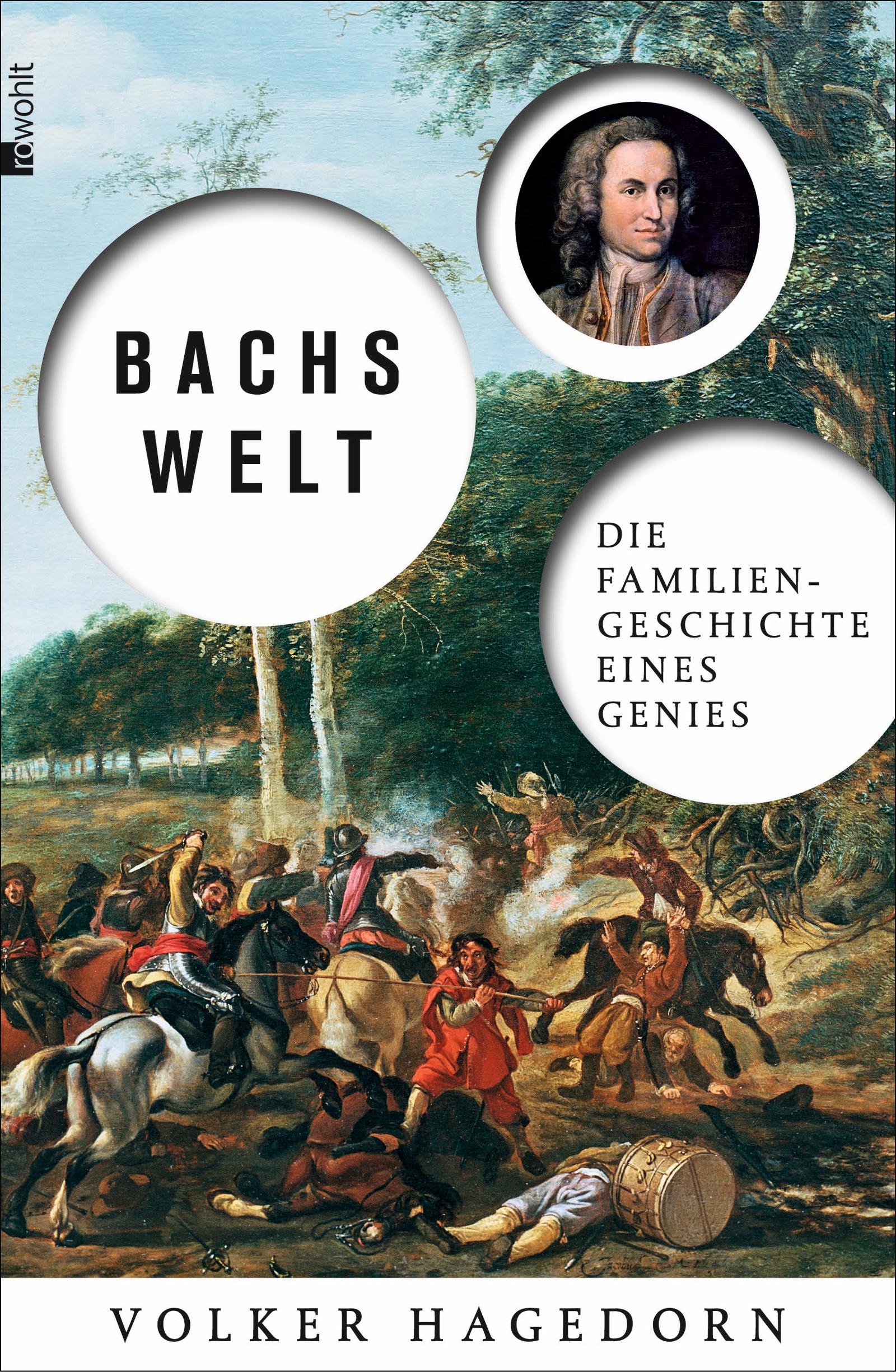 Bachs Welt Die Familiengeschichte eines Genies