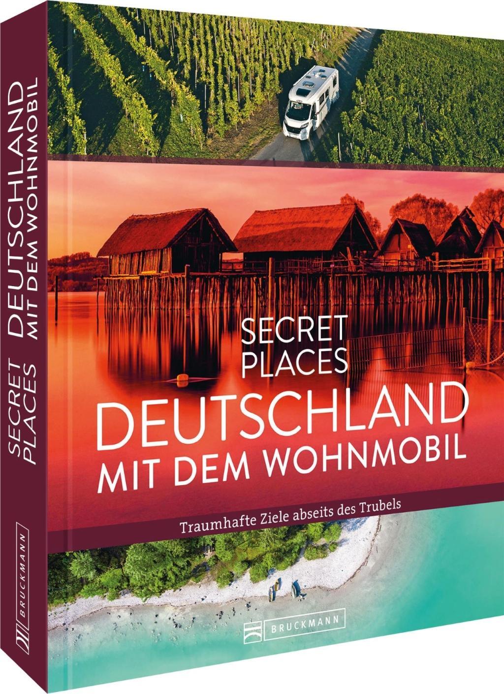 Secret Places Deutschland mit dem Wohnmobil Traumhafte Ziele abseits des Trubels