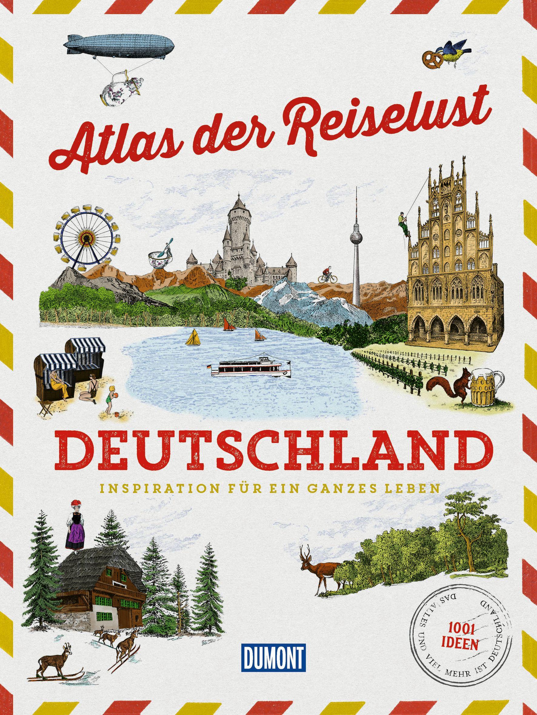 DuMont Bildband Atlas der Reiselust Deutschland Inspiration für ein ganzes Leben