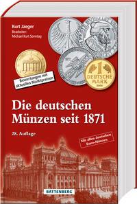 Die deutschen Münzen seit 1871 Bewertungen mit aktuellen Marktpreisen