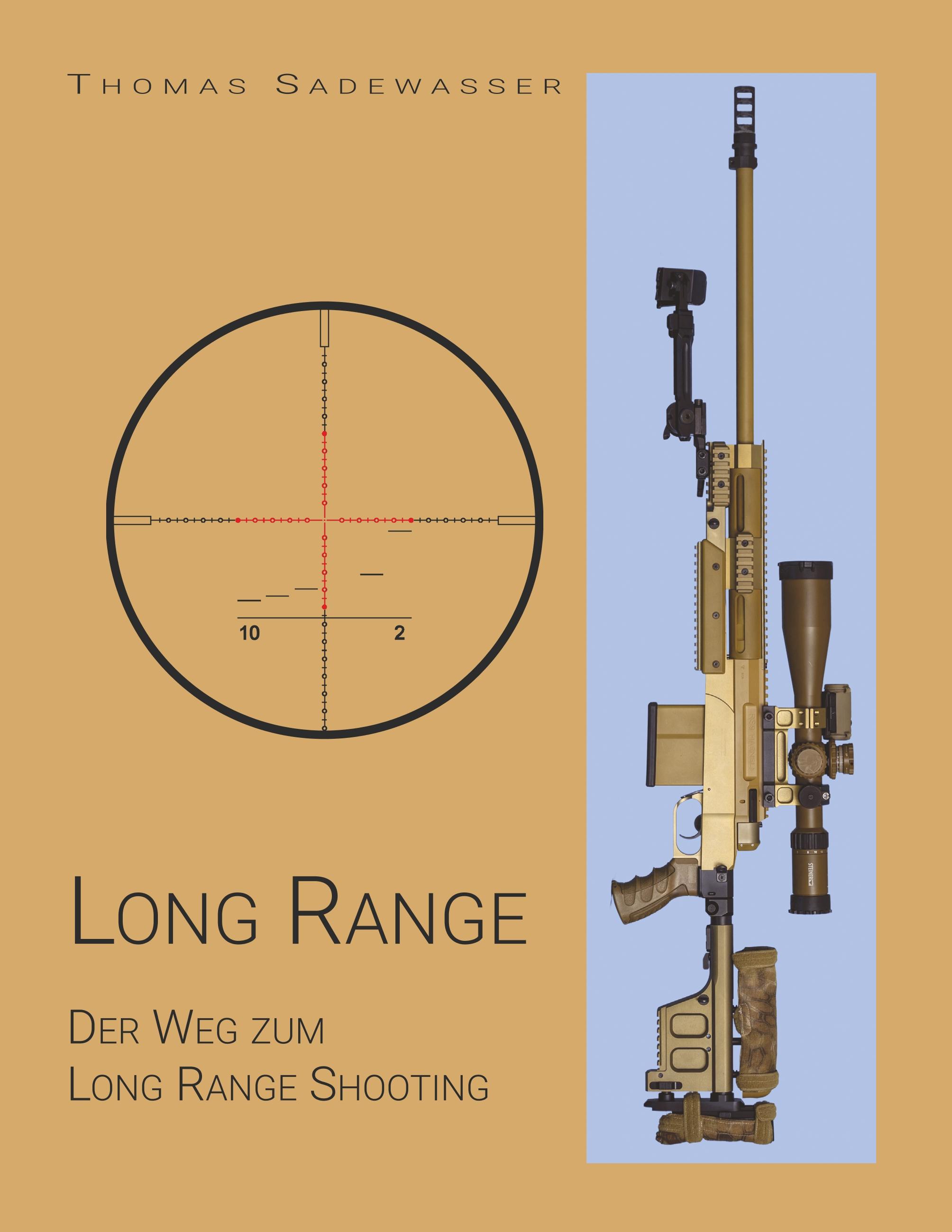 Long Range Der Weg zum Long Range Shooting