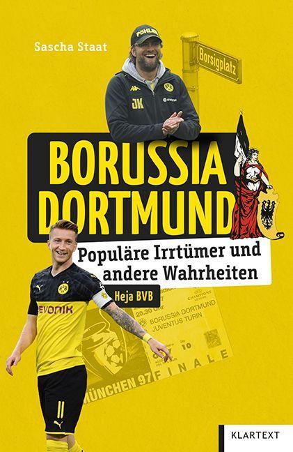 Borussia Dortmund Populäre Irrtümer und andere Wahrheiten