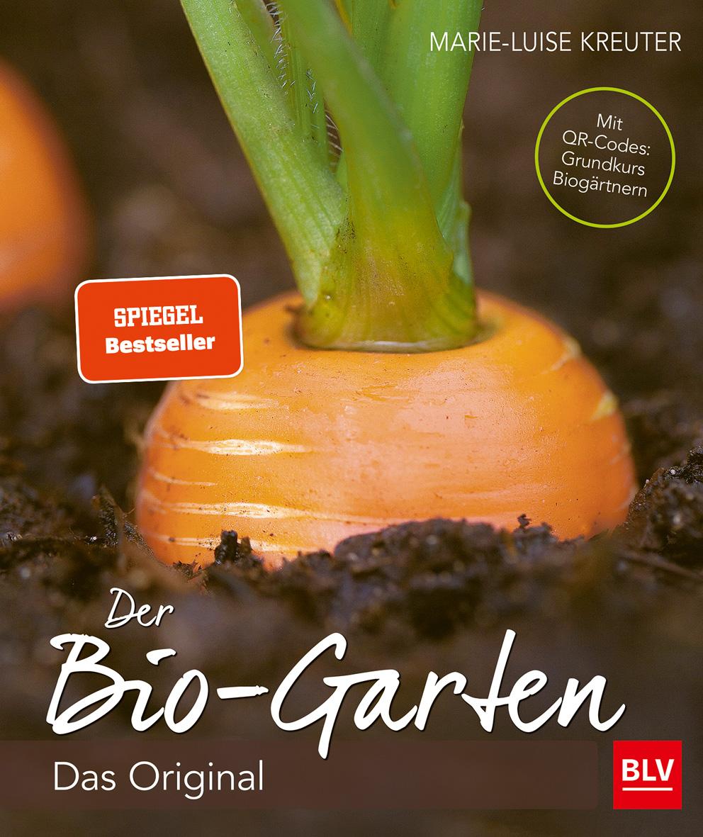Der Biogarten Das Original. Mit QR-Codes: Grundkurs Biogärtnern