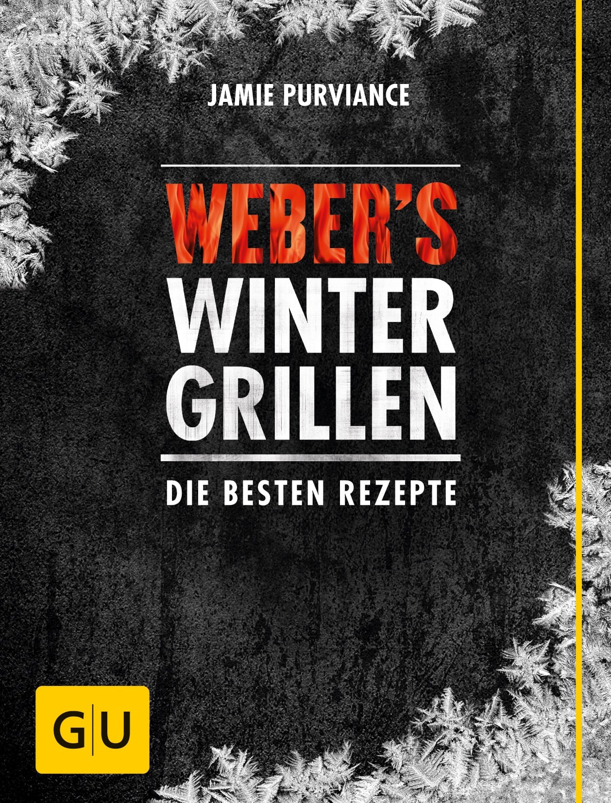 Weber\'s Wintergrillen Die besten Rezepte