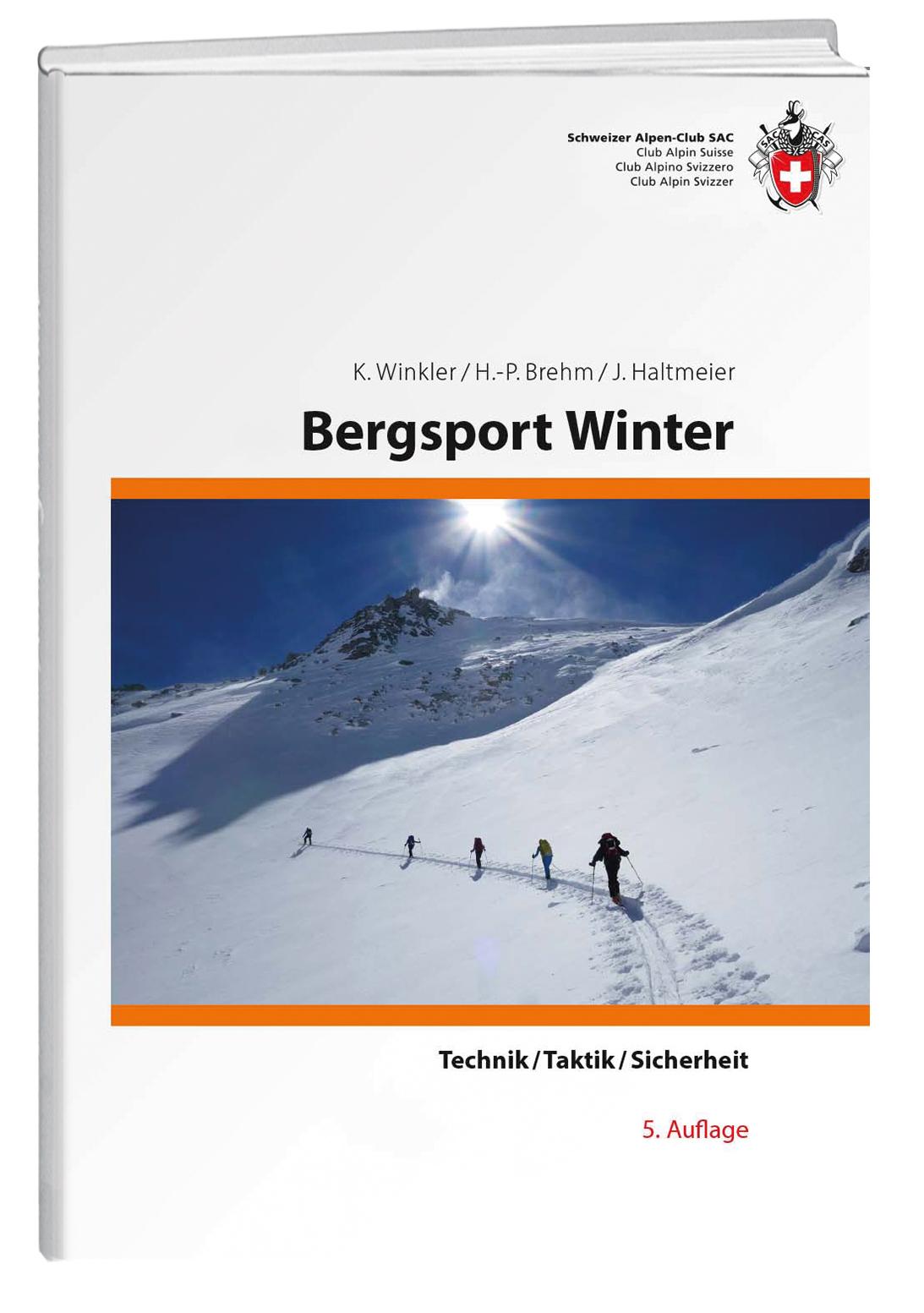 Bergsport Winter Technik/Taktik/Sicherheit