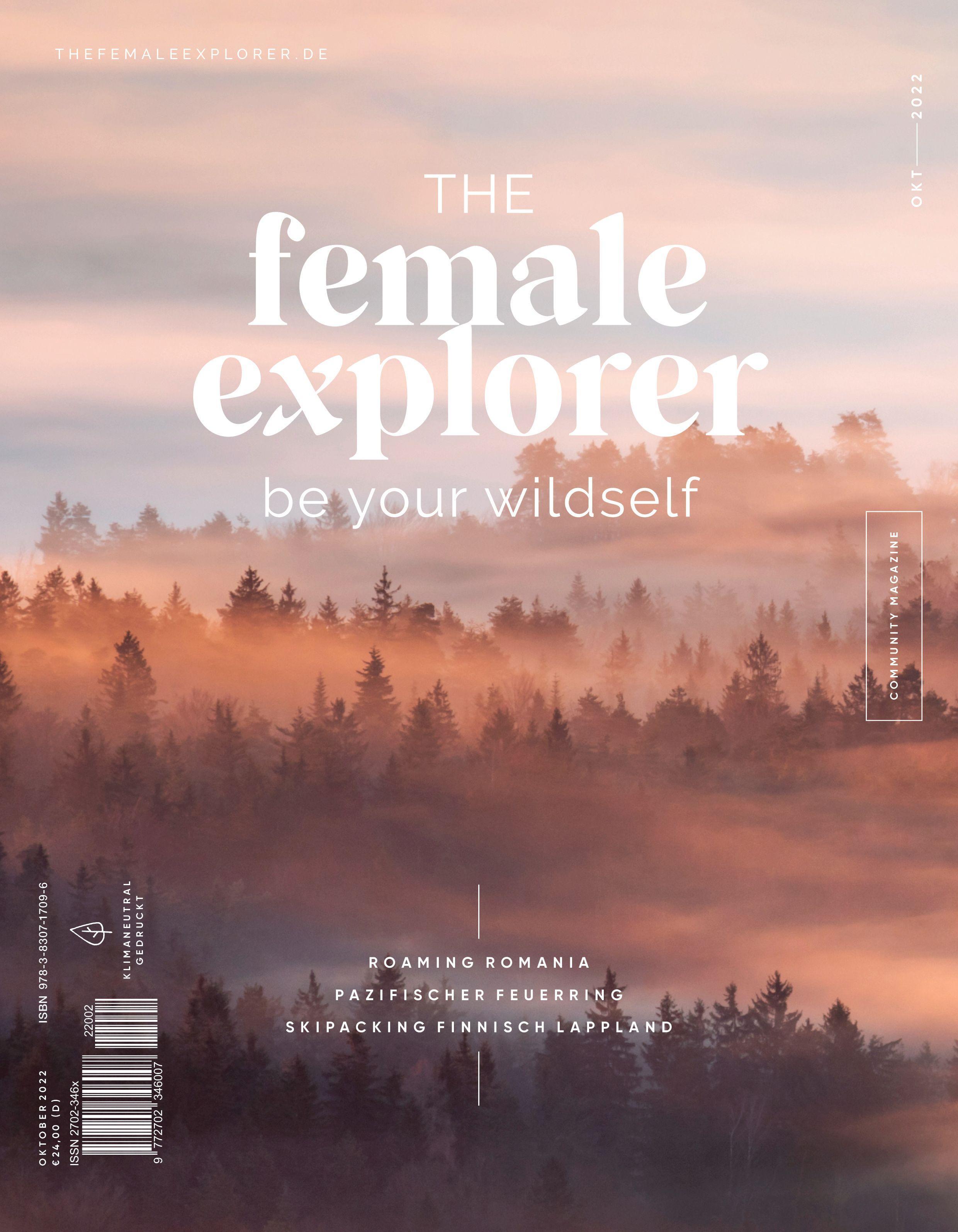 The Female Explorer No 5 Be Your Wildself