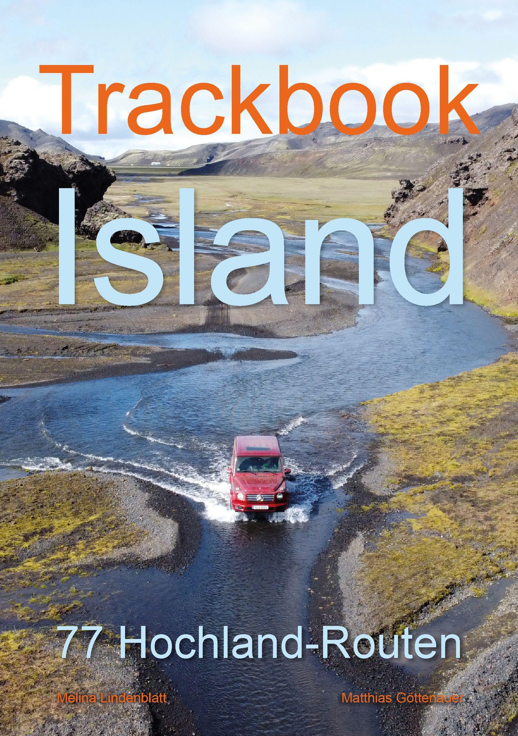 Trackbook Island Der unverzichtbare Begleiter für Fahrten ins Hochland
