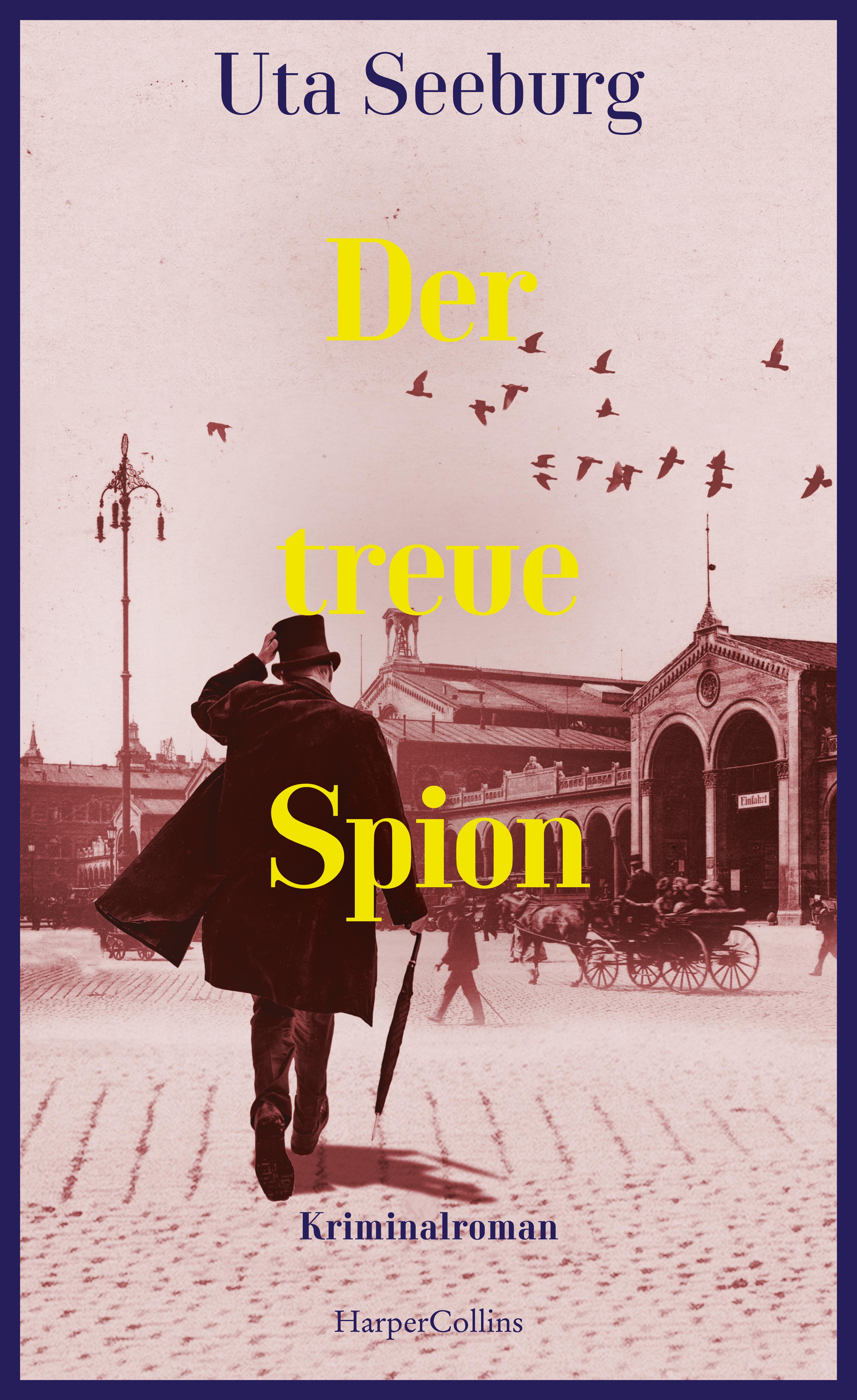 Der treue Spion Kriminalroman | Charmant und intelligent - der dritte Band der historischen Krimireihe