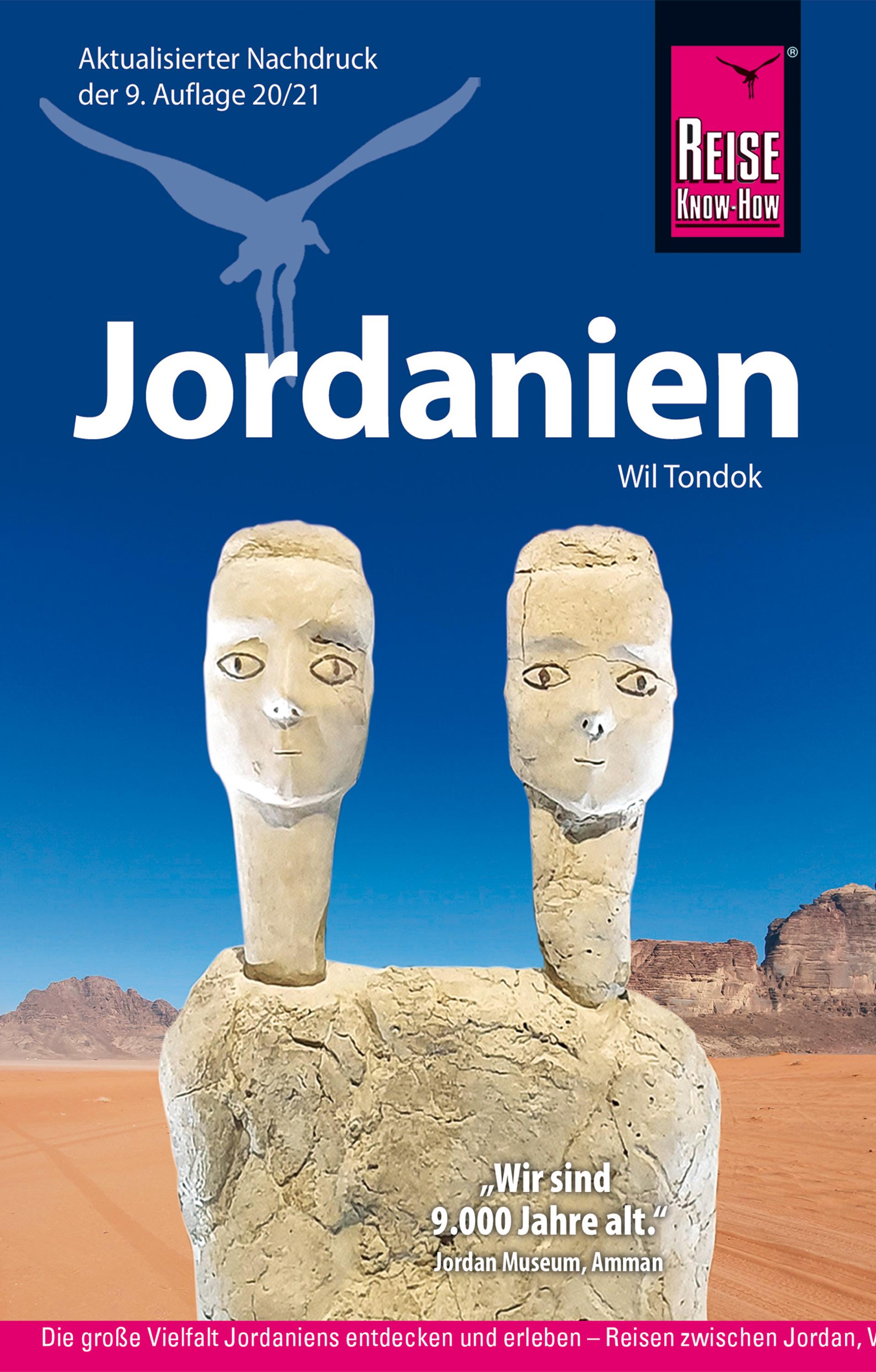 Reise Know-How Reiseführer Jordanien Reisen zwischen Jordan, Wüste und Rotem Meer, Reiseführer