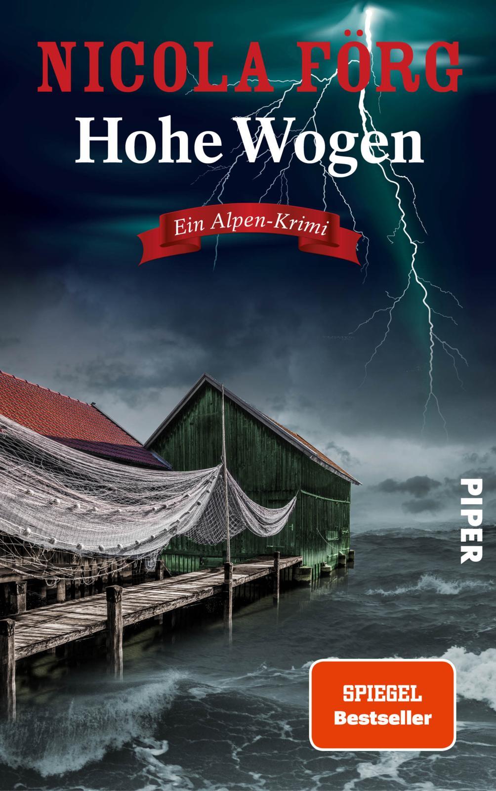 Hohe Wogen Ein Alpen-Krimi | Packender Kriminalroman um Naturschutz, Wassersport und Mord