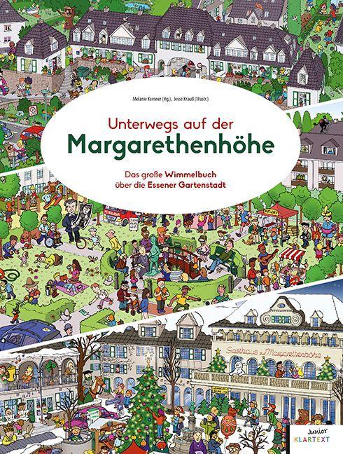 Unterwegs auf der Margarethenhöhe Das große Wimmelbuch über die Essener Gartenstadt
