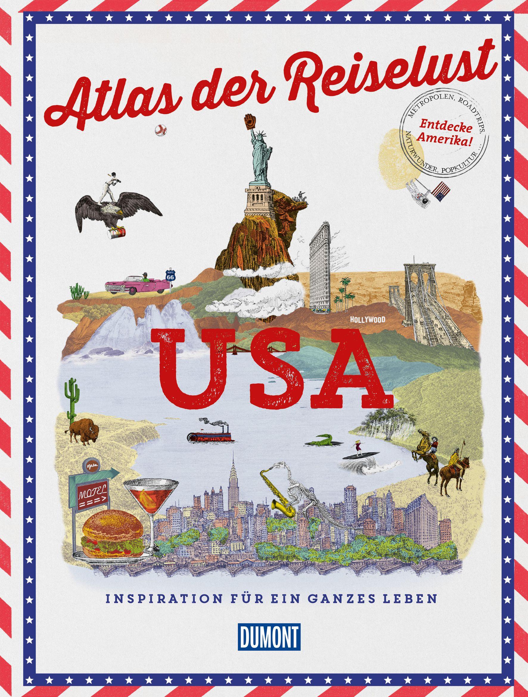 DuMont Bildband Atlas der Reiselust USA Inspiration für ein ganzes Leben